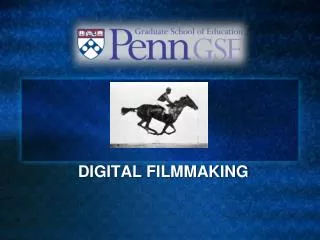 Digital filmmaking