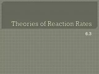 Theories of Reaction Rates