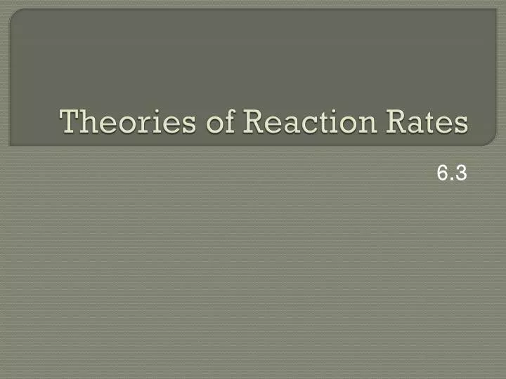 theories of reaction rates