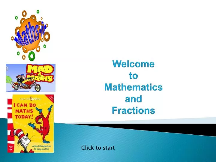 welcome to mathematics and fractions