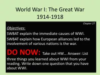 World War I: The Great War 1914-1918