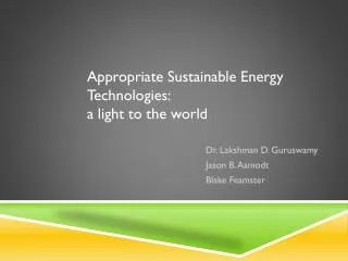 Appropriate Sustainable Energy Technologies: a light to the world