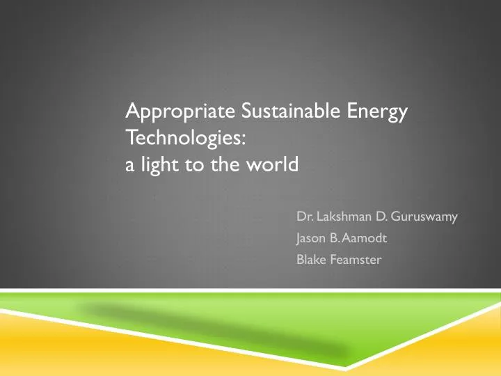 appropriate sustainable energy technologies a light to the world