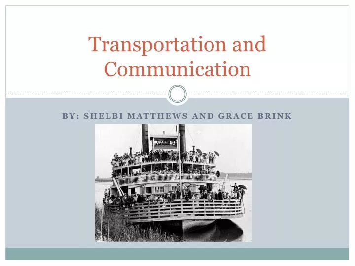 transportation and communication