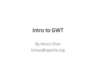 Intro to GWT
