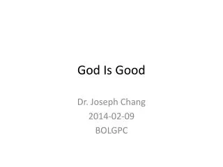 God Is Good