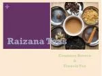 Raizana Teas - slide 1