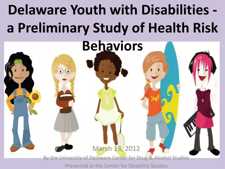 delaware youth with disabilities a preliminary study of health risk behaviors