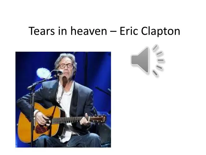 tears in heaven eric clapton