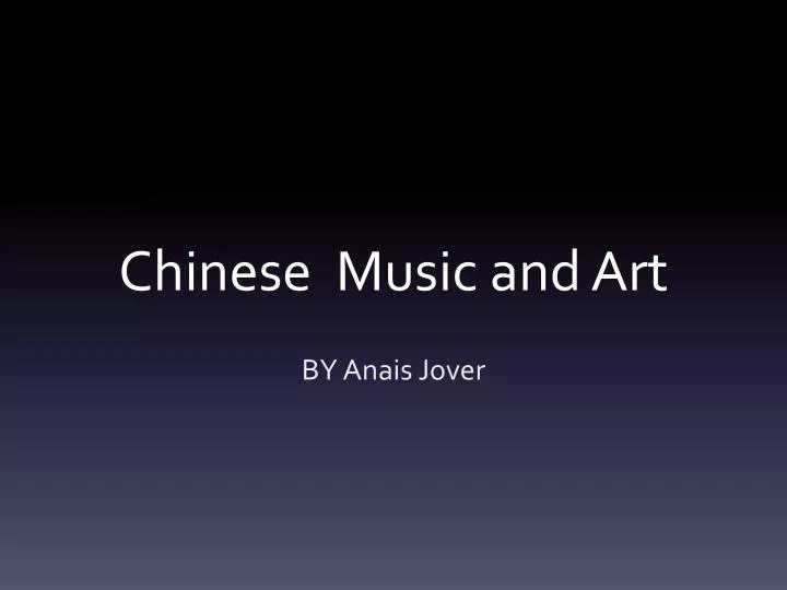 chinese music and art