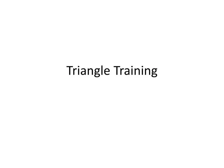 triangle training