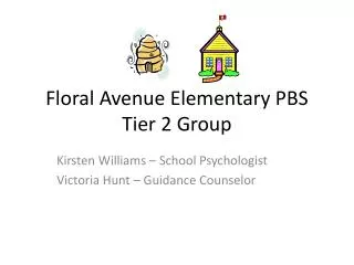 Floral Avenue Elementary PBS Tier 2 Group