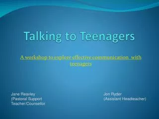 Talking to Teenagers