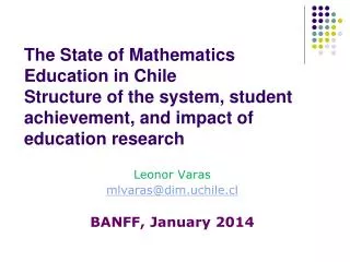Leonor Varas mlvaras@dim.uchile.cl BANFF, January 2014
