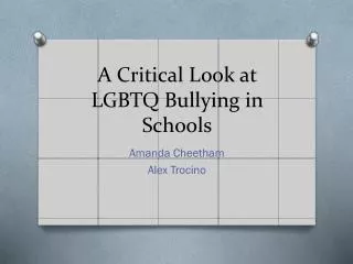 A Critical Look at LGBTQ Bullying in Schools