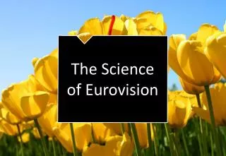 The Science of Eurovision