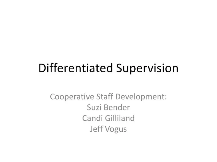 differentiated supervision