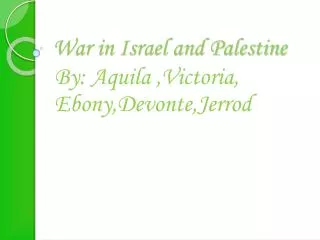 War in Israel and Palestine