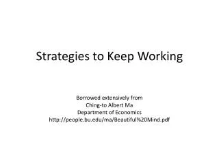 Strategies to Keep Working