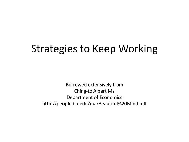strategies to keep working