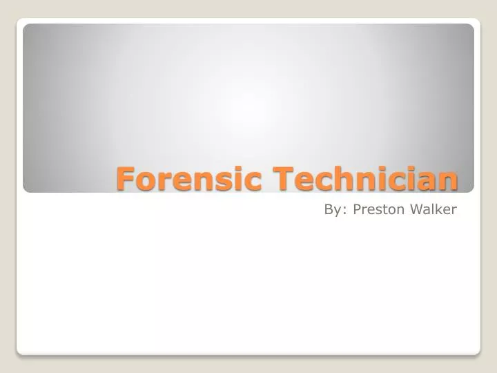 forensic technician