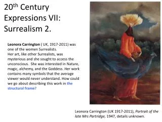 20 th Century Expressions VII: Surrealism 2.