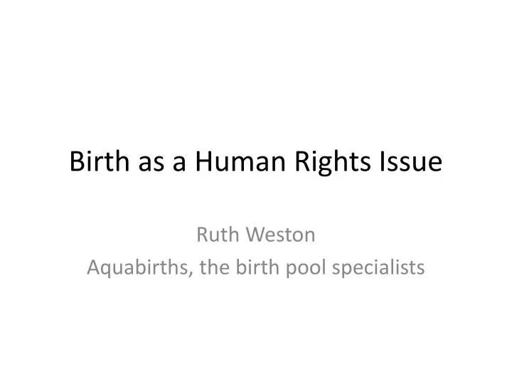 birth as a human rights issue