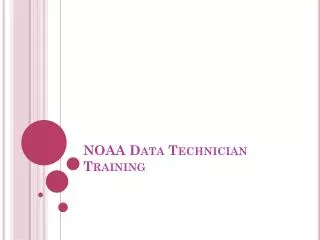 NOAA Data Technician Training