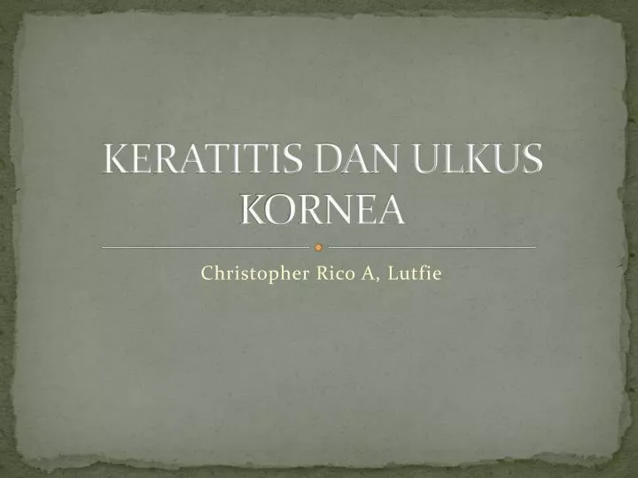 keratitis dan ulkus kornea