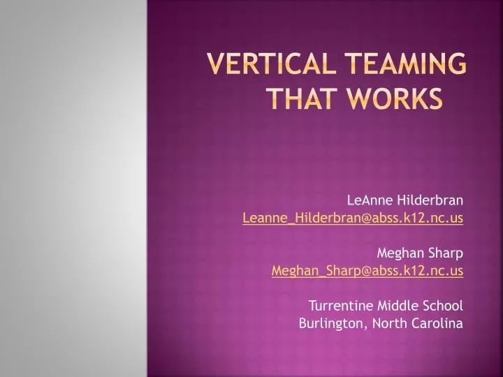 vertical teaming that works