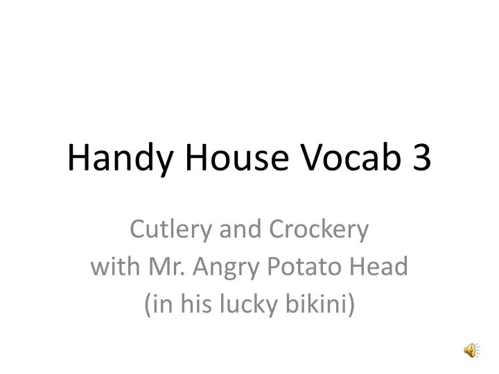 handy house vocab 3