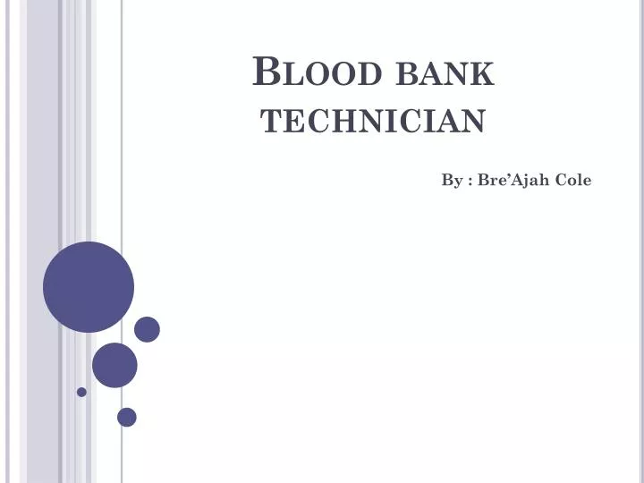 blood bank technician