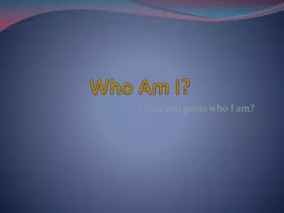 who am i