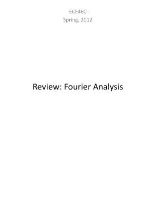 Review: Fourier Analysis