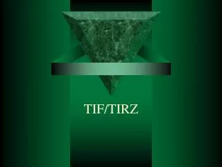 TIF/TIRZ