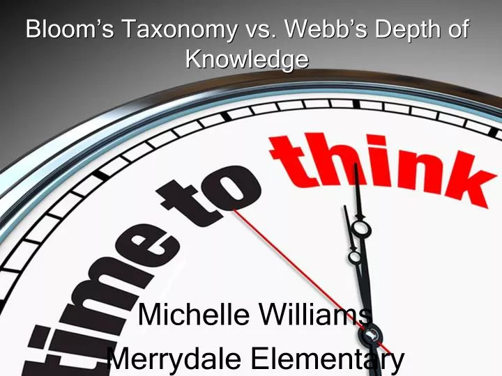 bloom s taxonomy vs webb s depth of knowledge