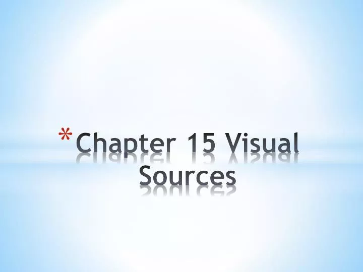 chapter 15 visual sources