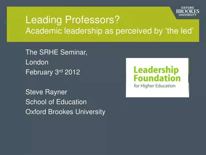 leading professors a cademic leadership as perceived by the led
