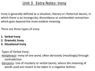 Unit 3 Extra Notes: Irony