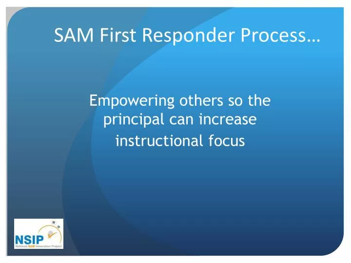 sam first responder process
