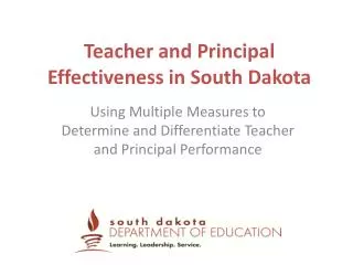 Teacher and Principal Effectiveness in South Dakota