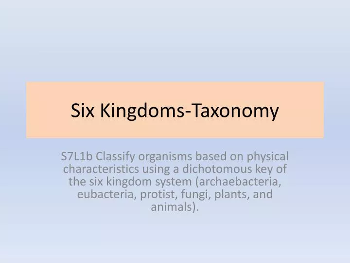 six kingdoms taxonomy