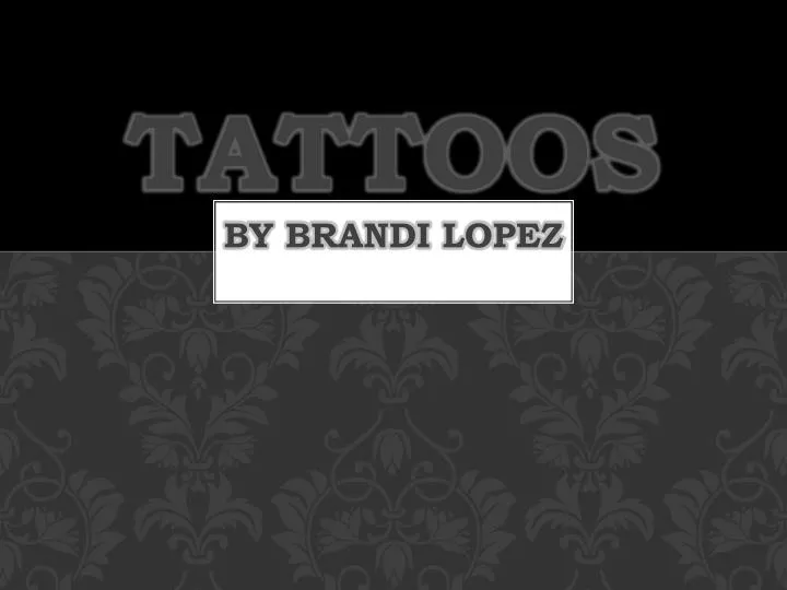 tattoos by brandi lopez