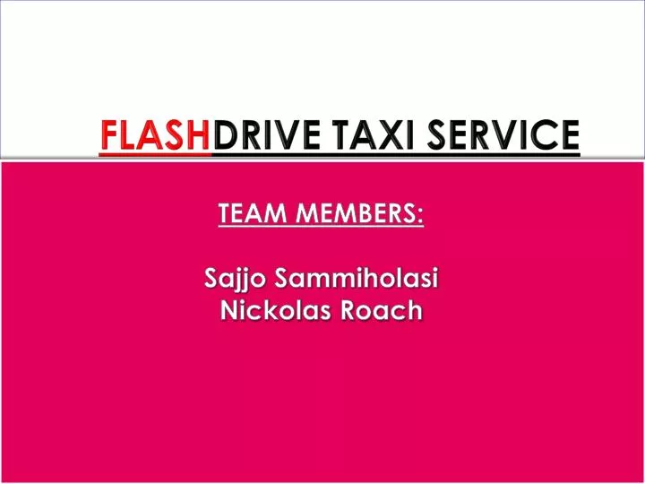 flash drive taxi service