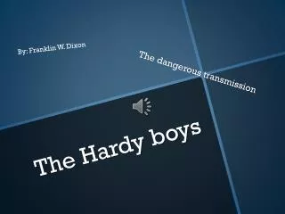 The Hardy boys