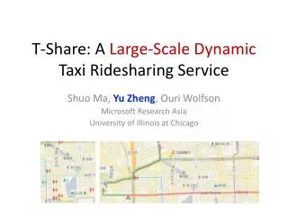 T-Share: A Large-Scale Dynamic Taxi Ridesharing Service