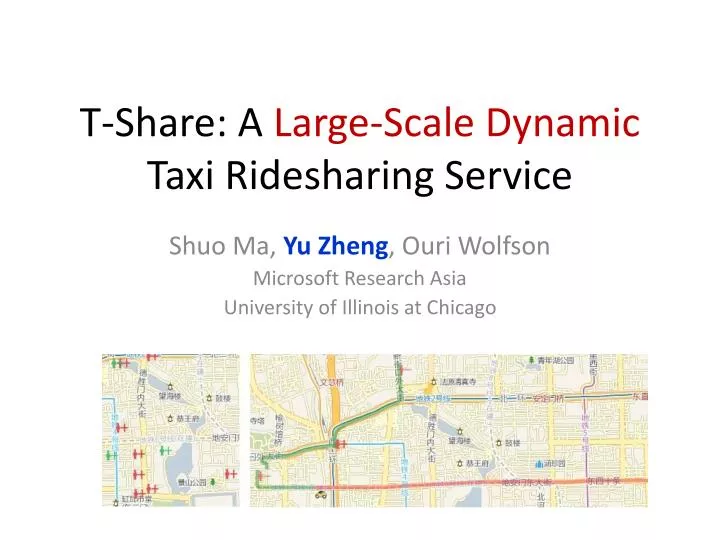 t share a large scale dynamic taxi ridesharing service