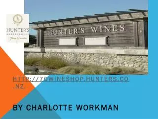 70wineshop.hunters / BY Charlotte Workman