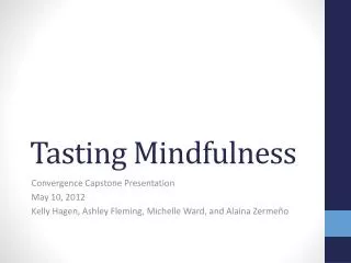 Tasting Mindfulness