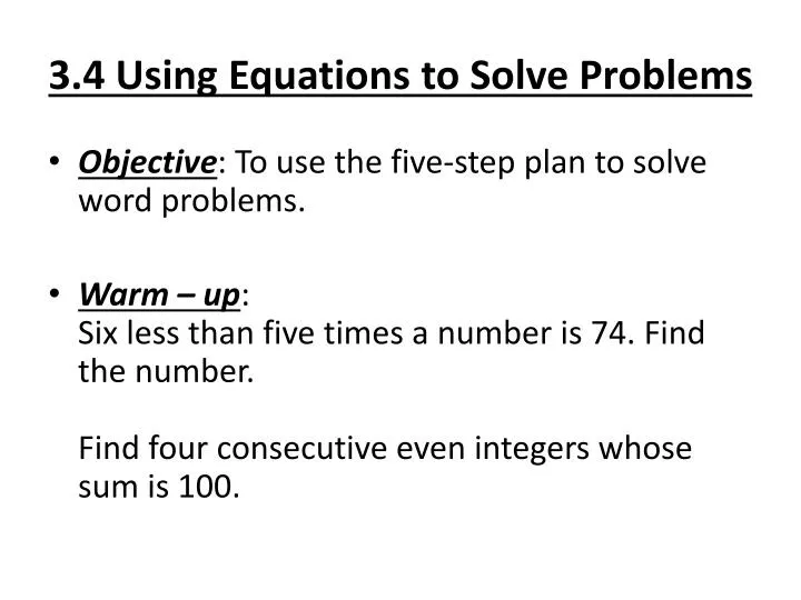 3 4 using equations to solve problems